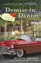 Demise in Denim by Duffy Brown Paperback Book