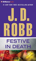 Festive in Death by J. D. Robb Paperback Book