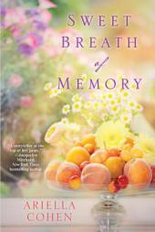 Sweet Breath of Memory by Ariella Cohen Paperback Book