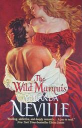 The Wild Marquis by Miranda Neville Paperback Book