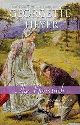 The Nonesuch by Georgette Heyer Paperback Book