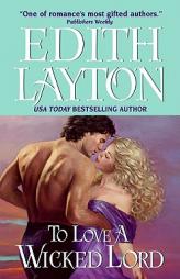 To Love a Wicked Lord by Edith Layton Paperback Book