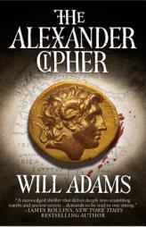 The Alexander Cipher by Will Adams Paperback Book