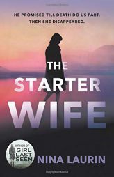 The Starter Wife by Nina Laurin Paperback Book