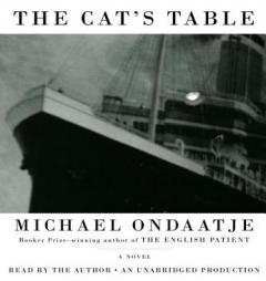 The Cat's Table by Michael Ondaatje Paperback Book