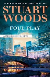 Foul Play (A Stone Barrington Novel) by Stuart Woods Paperback Book