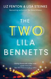 The Two Lila Bennetts by Liz Fenton Paperback Book