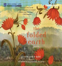 The Folded Earth by Anuradha Roy Paperback Book