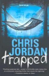 Trapped by Chris Jordan Paperback Book