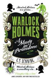 Warlock Holmes - A Study in Brimstone by G. S. Denning Paperback Book