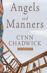 Angels and Manners by Cynn Chadwick Paperback Book