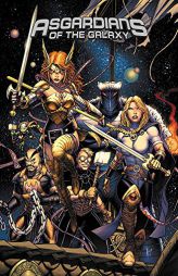 Asgardians of the Galaxy Vol. 1 by Cullen Bunn Paperback Book