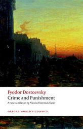 Crime and Punishment (Oxford World's Classics Hardback Collection) by Fyodor Dostoevsky Paperback Book