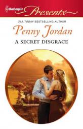 A Secret Disgrace by Penny Jordan Paperback Book