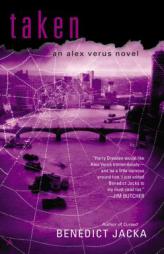 Taken (An Alex Verus Novel) by Benedict Jacka Paperback Book