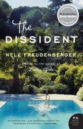 The Dissident by Nell Freudenberger Paperback Book