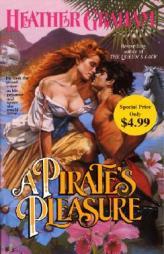 A Pirate's Pleasure by Heather Graham Paperback Book