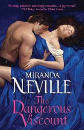 The Dangerous Viscount by Miranda Neville Paperback Book