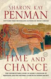 Time and Chance (Ballantine Reader's Circle) by Sharon Kay Penman Paperback Book