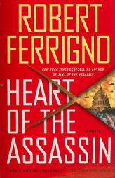 Heart of the Assassin by Robert Ferrigno Paperback Book