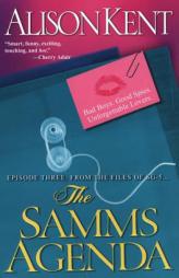 The Samms Agenda by ALISON KENT Paperback Book