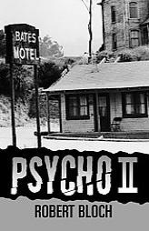 Psycho II by Robert Bloch Paperback Book