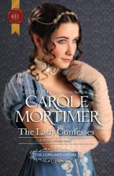 The Lady Confesses (Harlequin Historical) by Carole Mortimer Paperback Book