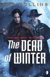 Dead of Winter by Lee Collins Paperback Book