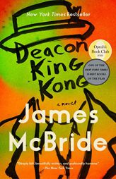 Deacon King Kong: A Novel by James McBride Paperback Book