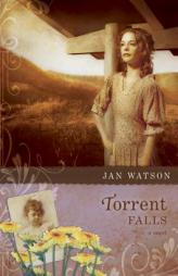 Torrent Falls (Troublesome Creek) by Jan Watson Paperback Book