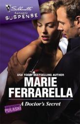 A Doctor's Secret by Marie Ferrarella Paperback Book