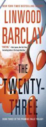 The Twenty-Three (Promise Falls Trilogy) by Linwood Barclay Paperback Book