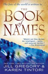 The Book of Names by Jill Gregory Paperback Book