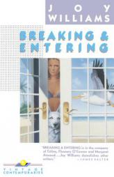 Breaking and Entering by Joy Williams Paperback Book