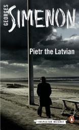 Pietr the Latvian by Georges Simenon Paperback Book