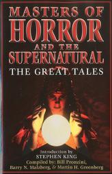 Masters of Horror & the Supernatural: The Great Tales by Bill Pronzini Paperback Book