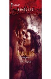 Dark Lies (Silhouette Nocturne) by Vivi Anna Paperback Book