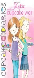 Katie and the Cupcake Wars (W.T.) by Coco Simon Paperback Book