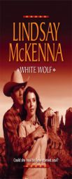 White Wolf (Harlequin Reader's Choice) by Lindsay McKenna Paperback Book