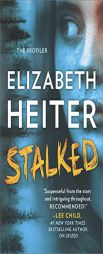 Stalked by Elizabeth Heiter Paperback Book