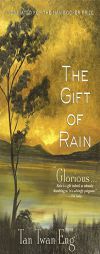 The Gift of Rain by Tan Twan Eng Paperback Book