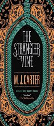 The Strangler Vine (A Blake and Avery Novel) by M. J. Carter Paperback Book