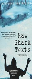 The Raw Shark Texts by Steven Hall Paperback Book