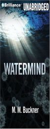 Watermind by M. M. Buckner Paperback Book