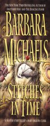 Stitches in Time by Barbara Michaels Paperback Book