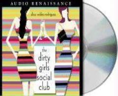 The Dirty Girls Social Club by Alisa Valdes-Rodriguez Paperback Book