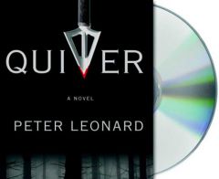 Quiver by Peter Leonard Paperback Book