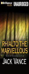 Rhialto the Marvellous (Tales of the Dying Earth) by Jack Vance Paperback Book