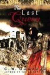 The Last Queen by C. W. Gortner Paperback Book