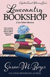 Lowcountry Bookshop (A Liz Talbot Mystery) by Susan M. Boyer Paperback Book